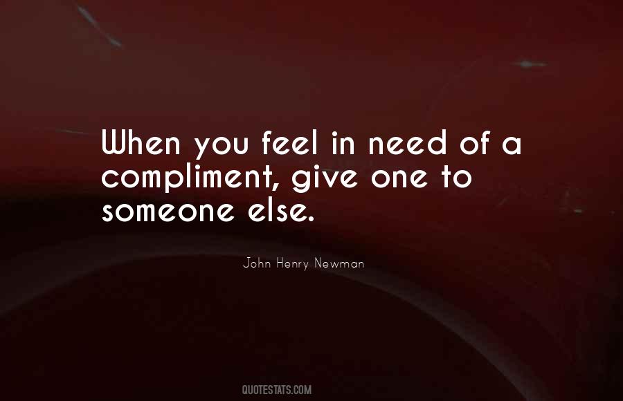 When Someone Needs You Quotes #687930