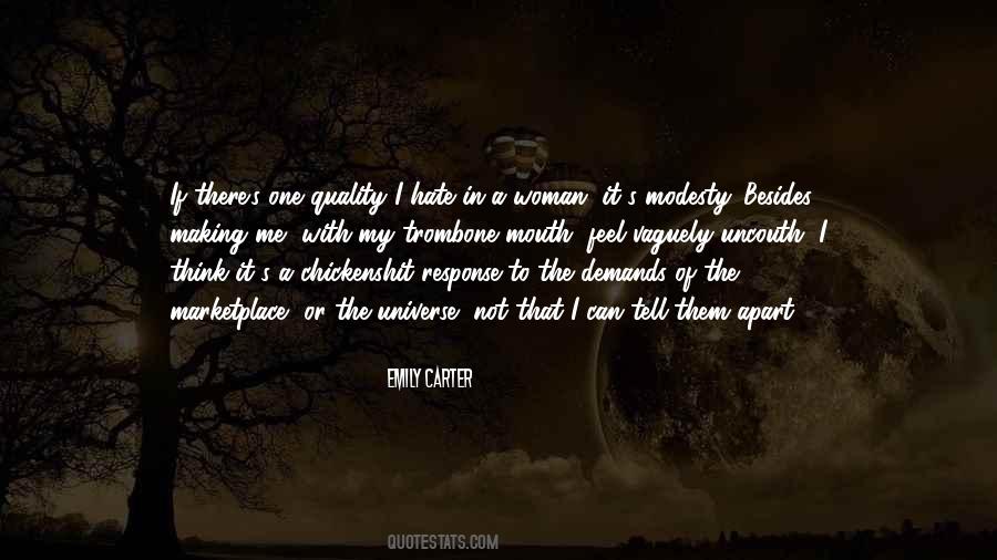 The Universe In Me Quotes #1049524
