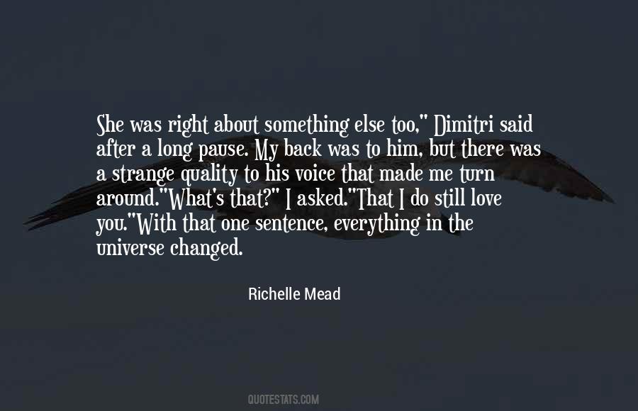 The Universe In Me Quotes #1190120
