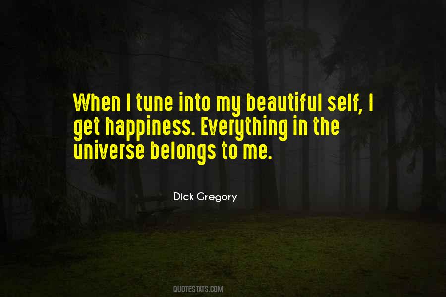 The Universe In Me Quotes #1388379