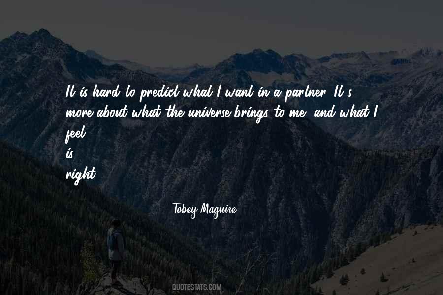 The Universe In Me Quotes #173406