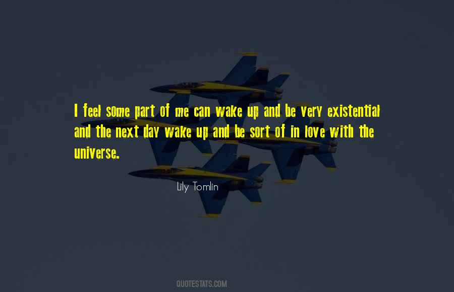 The Universe In Me Quotes #1745551