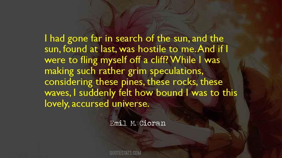The Universe In Me Quotes #23419