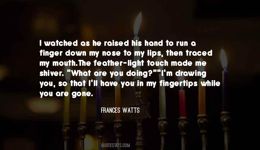 Touch Your Nose Quotes #326890