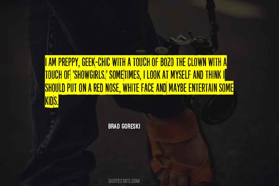 Touch Your Nose Quotes #640049
