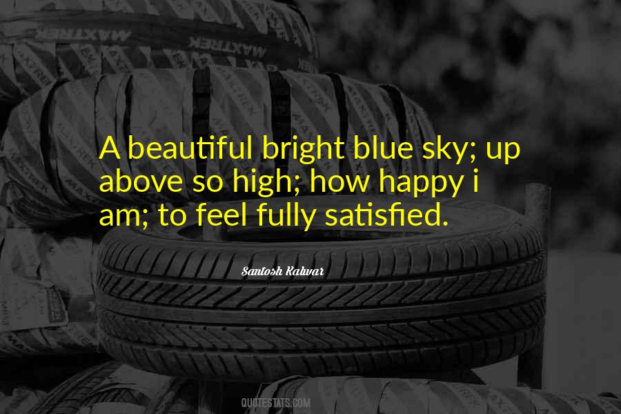 Feel Satisfied Quotes #1239887