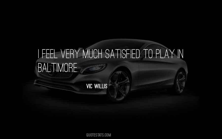 Feel Satisfied Quotes #197924