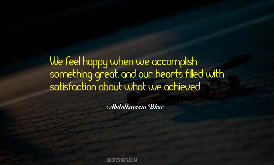 Feel Satisfied Quotes #955929