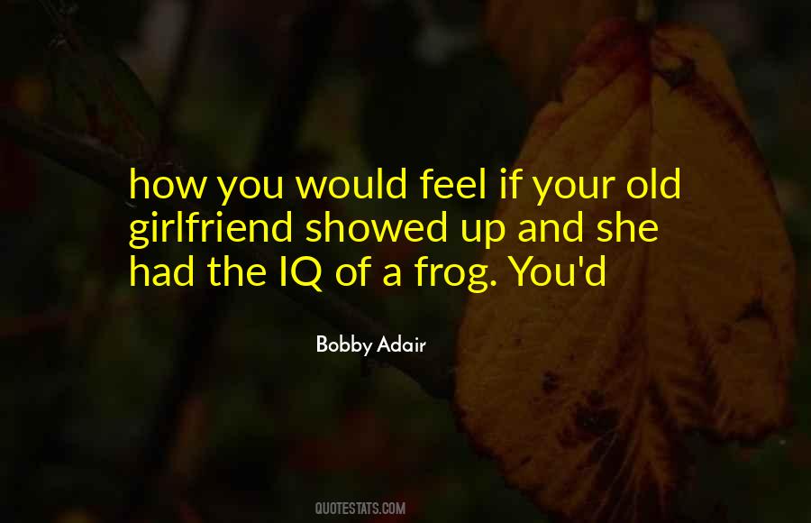 Frog In The Well Quotes #38529