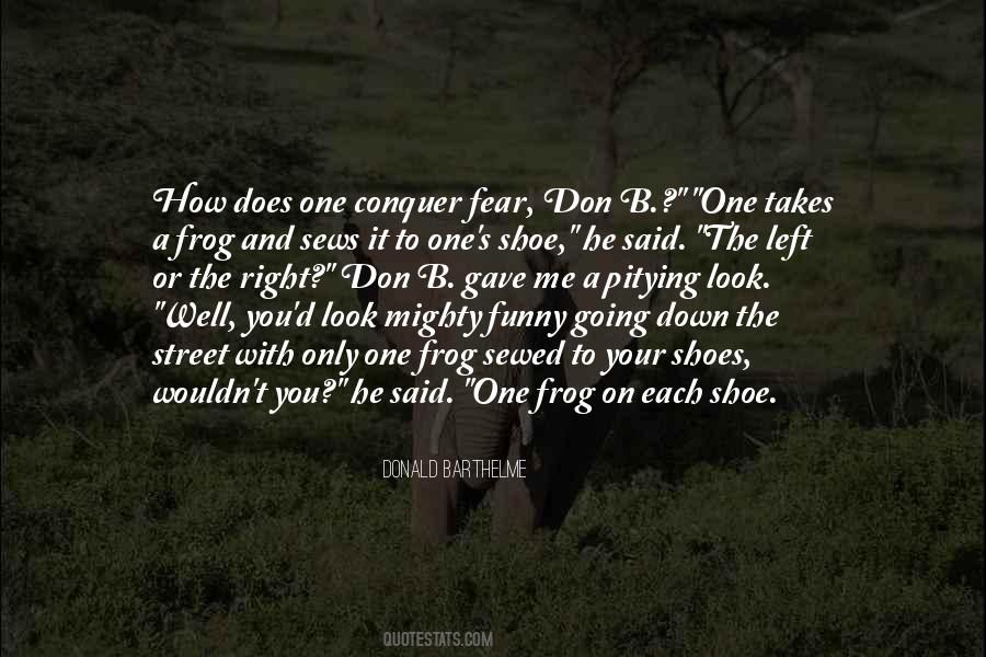Frog In The Well Quotes #7432