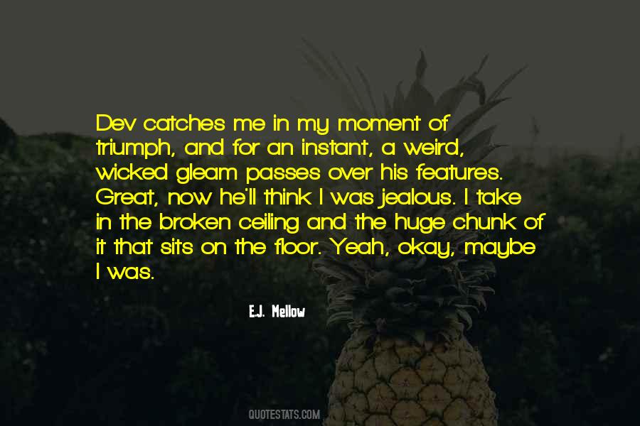 I Was Broken Quotes #1201835