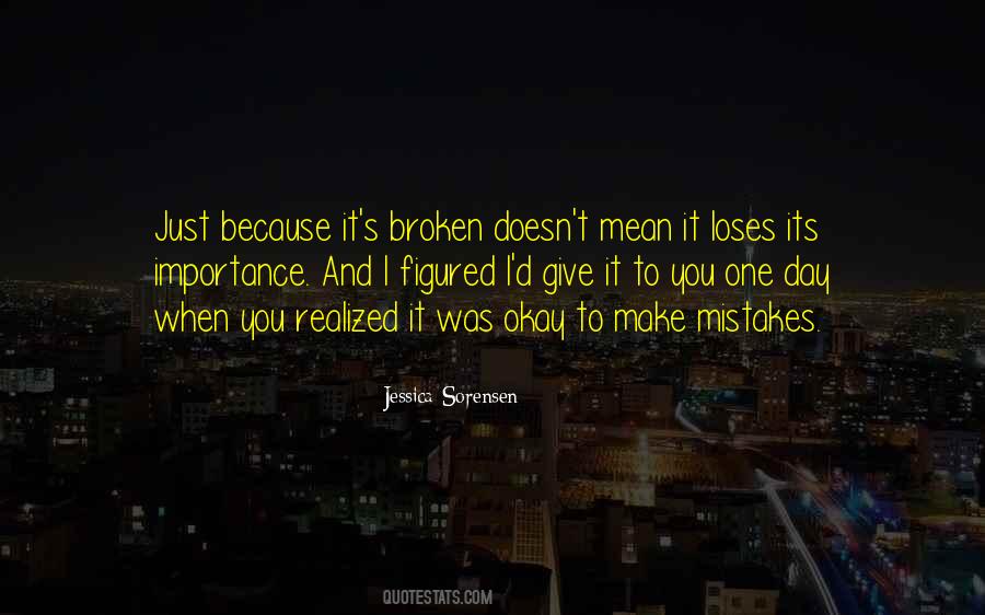I Was Broken Quotes #1503001