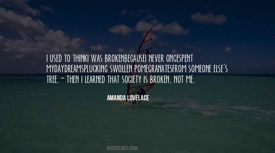 I Was Broken Quotes #1611564