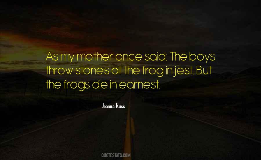 Frog Quotes #1312343