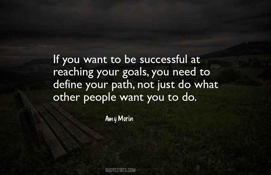 If You Want To Be Successful Quotes #1070060
