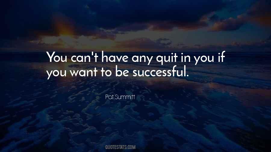 If You Want To Be Successful Quotes #1117266