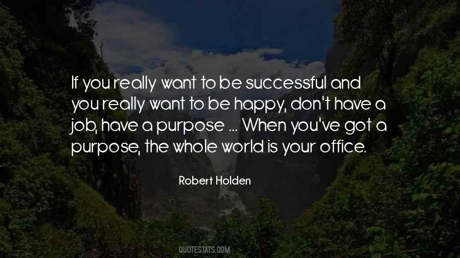 If You Want To Be Successful Quotes #1794002