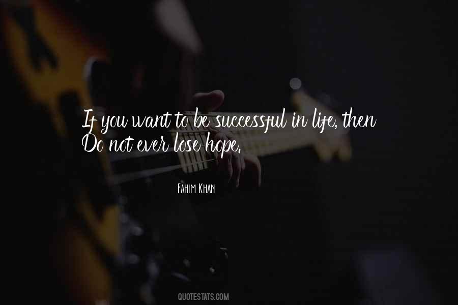 If You Want To Be Successful Quotes #267084