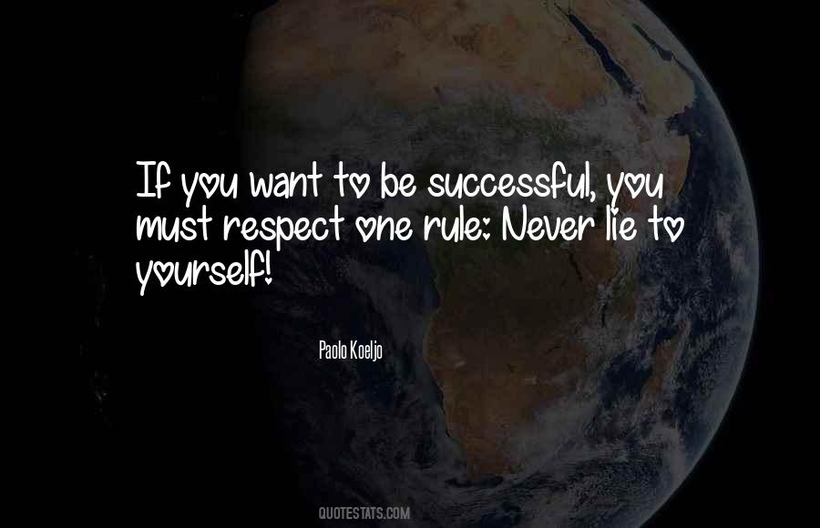If You Want To Be Successful Quotes #273902