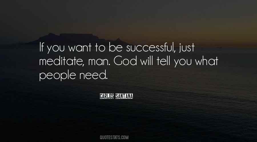 If You Want To Be Successful Quotes #746880