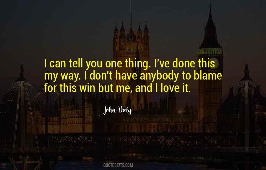 Love Blame Quotes #1374963