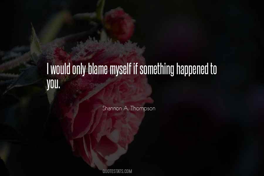 Love Blame Quotes #271108