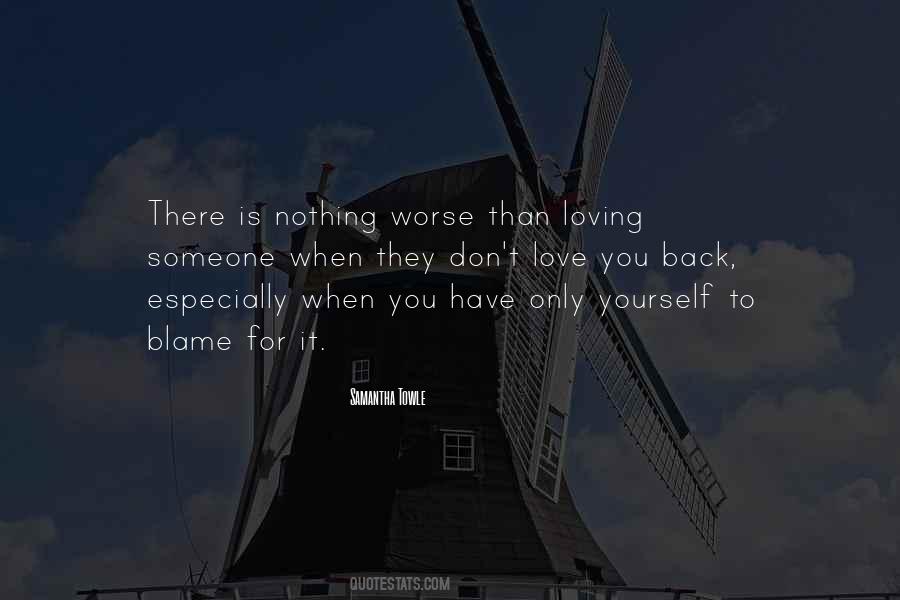 Love Blame Quotes #459776