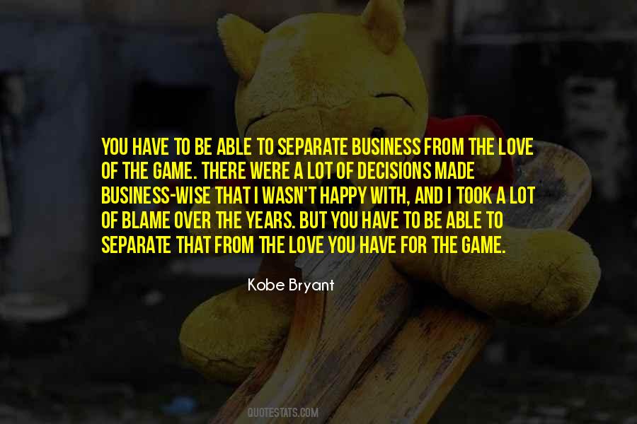 Love Blame Quotes #718277