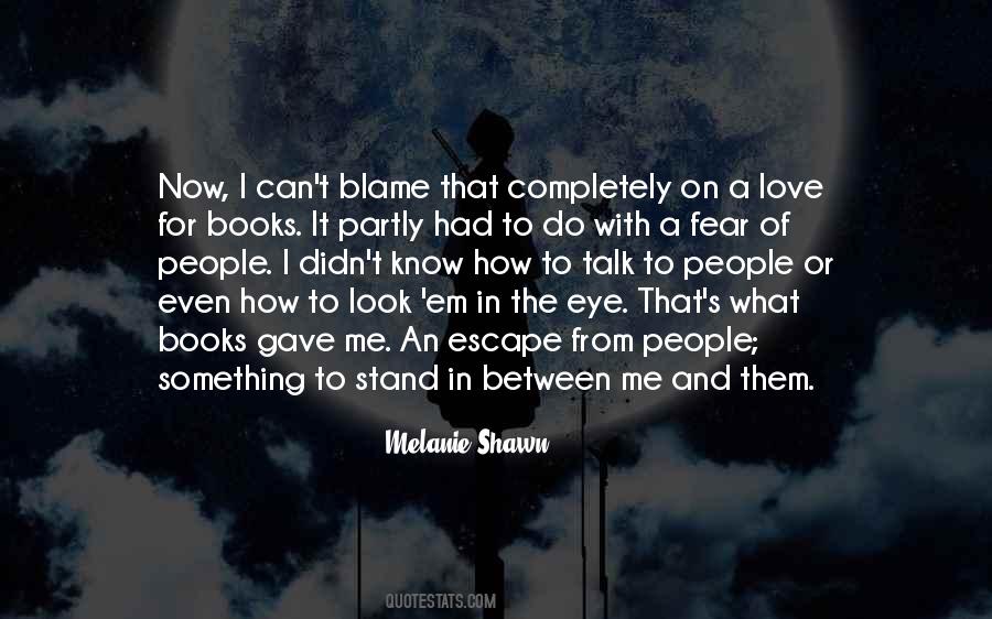 Love Blame Quotes #962010