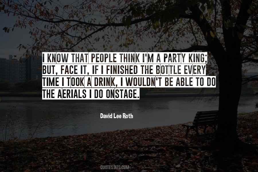 I Drink And I Know Things Quotes #49403