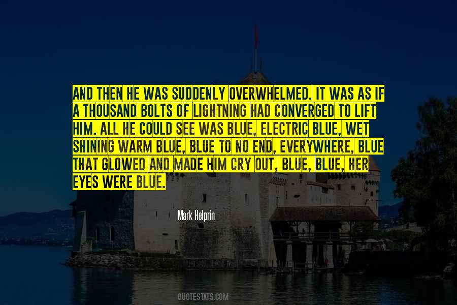 Cry My Eyes Out Quotes #1850900