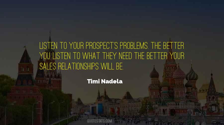 You Need To Listen Quotes #1218310