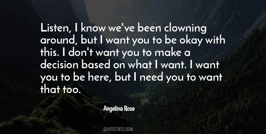 You Need To Listen Quotes #1280253