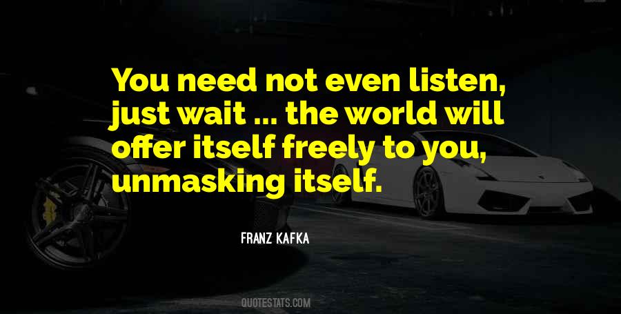 You Need To Listen Quotes #55906