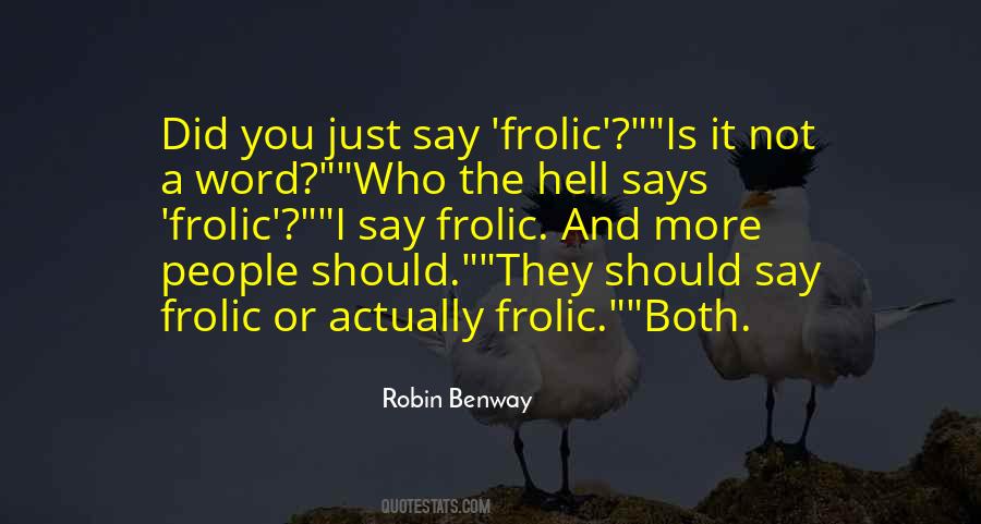 Frolic Quotes #112801