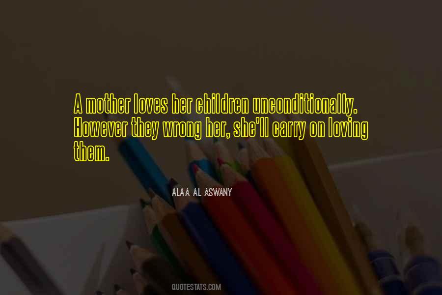 A Loving Mother Quotes #1529281