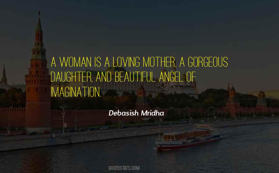 A Loving Mother Quotes #209007