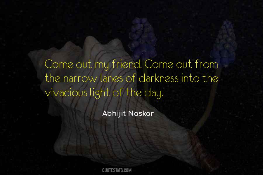 From Darkness Into Light Quotes #121054