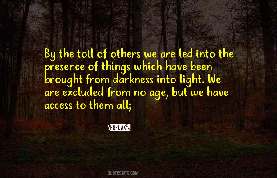 From Darkness Into Light Quotes #706206