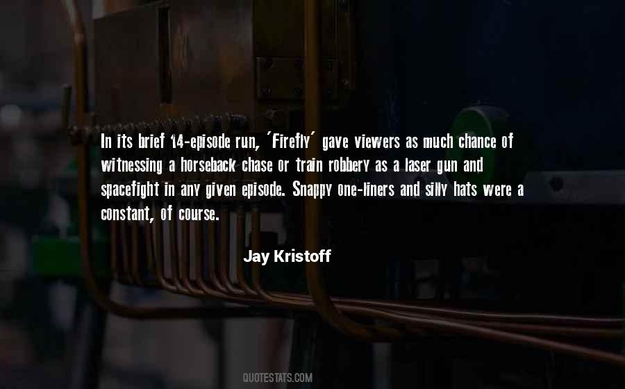 Best Firefly Quotes #1643675