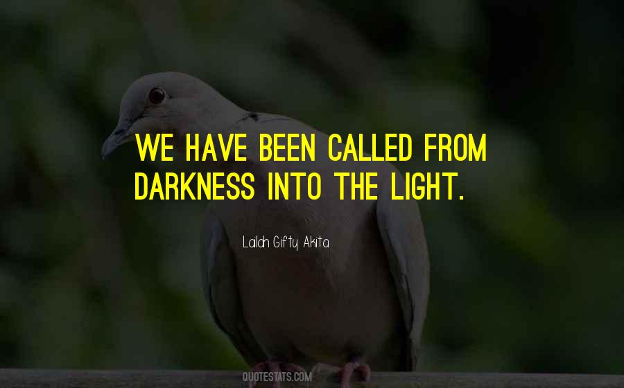 From Darkness Quotes #1319789