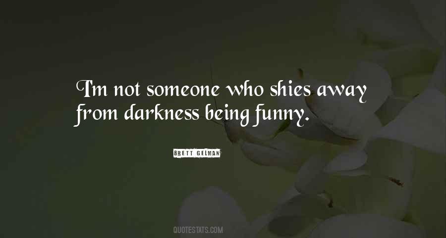 From Darkness Quotes #583362