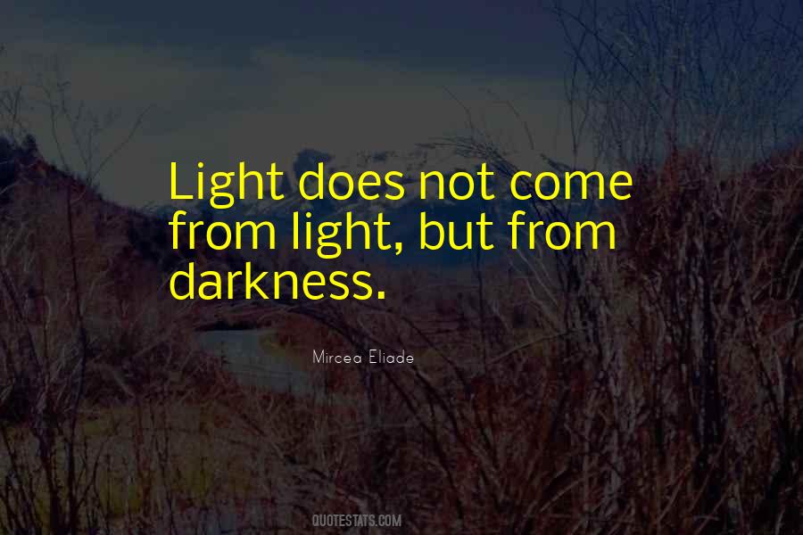 From Darkness Quotes #849885