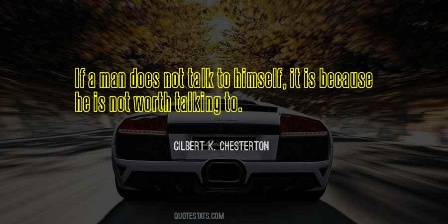 Talking To Himself Quotes #322877