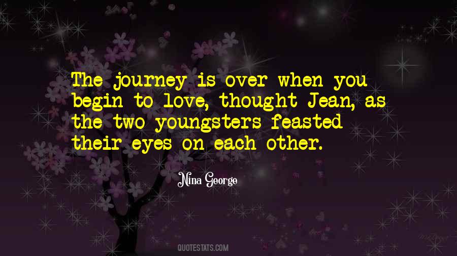 Journey Is Over Quotes #981630
