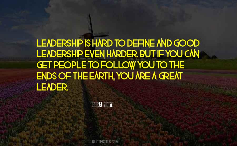 Leadership Is Hard Quotes #992902