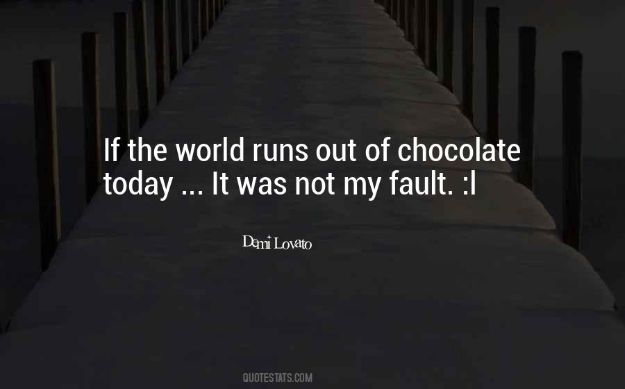 My Chocolate Quotes #326258