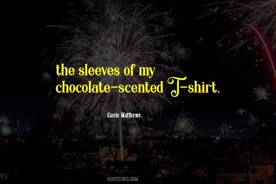 My Chocolate Quotes #632353