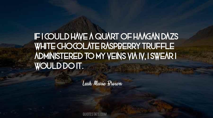 My Chocolate Quotes #767210