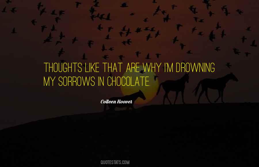 My Chocolate Quotes #846419